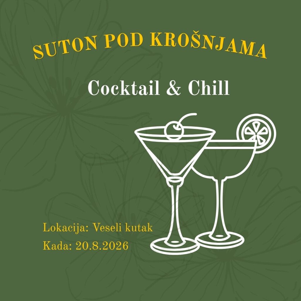 Suton pod krošnjama Cocktail & Chill